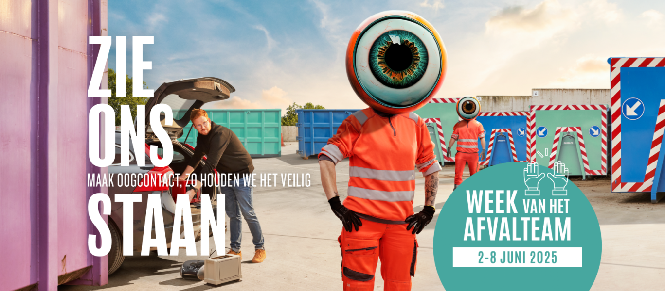 Zie ons staan - maak oogcontact, zo houden we het veilig - Week van het afvalteam van 2 t.e.m. 8 juni 2025