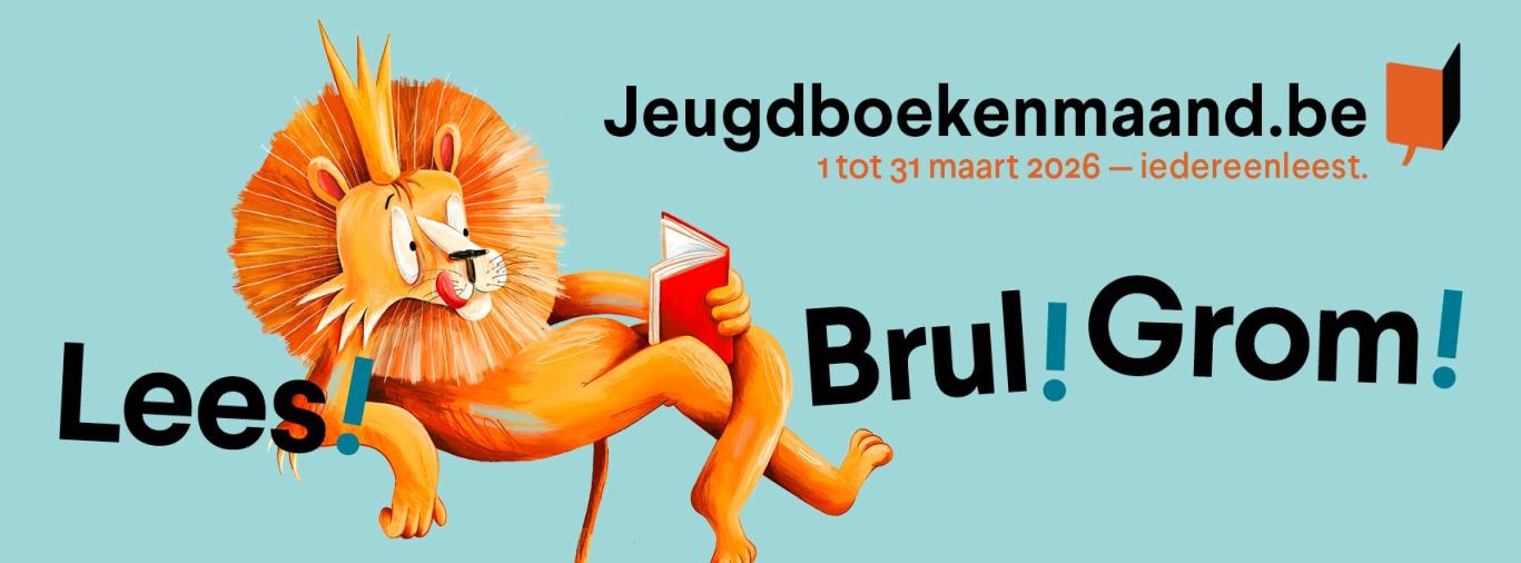 Lees! Brul! Grom! Jeugdboekenmaand 2026 - 1 tot 31 maart 2026 - Iedereenleest