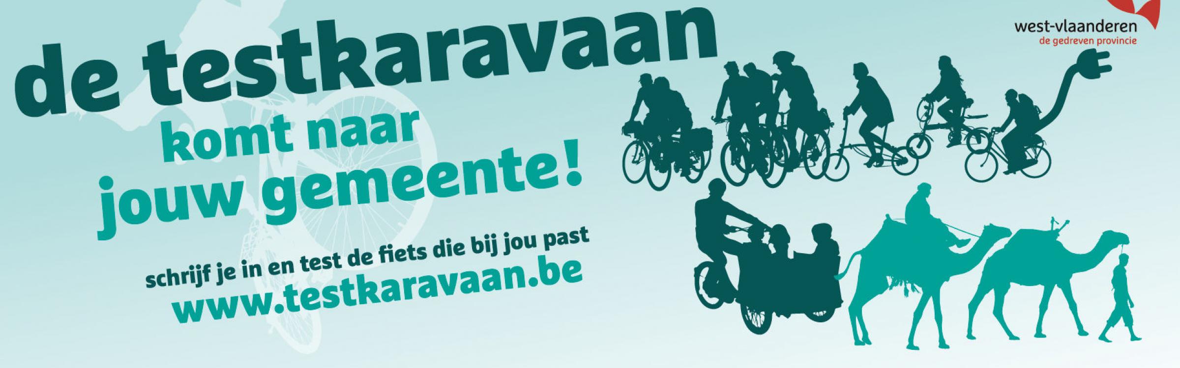 De affiche van de testkaravaan met kamelen en fietsen.